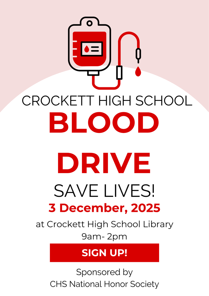 ❤️ Give the Gift of Life! Crockett NHS is sponsoring a Blood Drive 🩸 📅 Date: December 3, 2025 📍 Location: Crockett High School Your donation can save lives—join us and make a difference! 💪✨