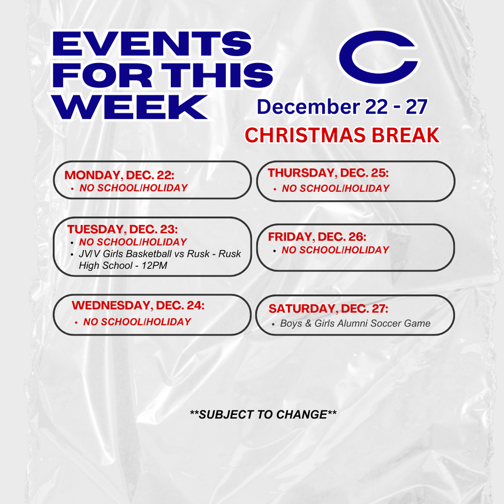 Crockett ISD Weekly Events for December 22 - 27, 2025. **Subject to change**