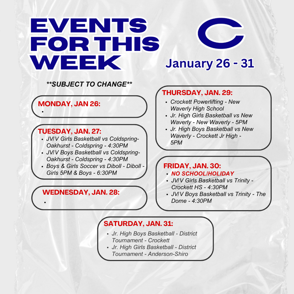 Crockett ISD Weekly Events 1/26-31
