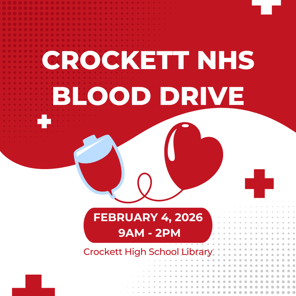 Crockett High School NHS is proud to host a Blood Drive on February 4, 2026, in the CHS Library from 9 AM to 2 PM. A single donation can make a life‑changing difference. Step up, give back, and help save a life. 🩸💙
