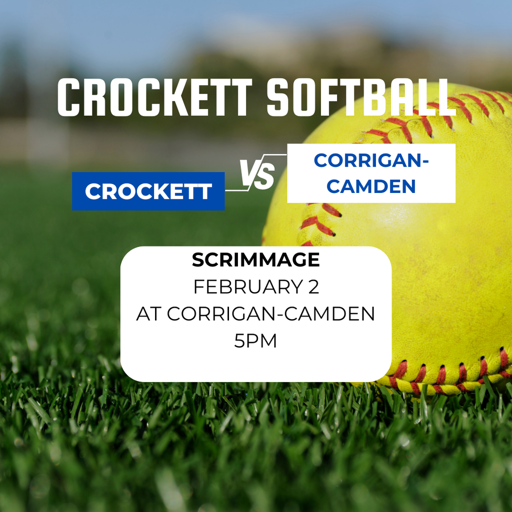 Crockett Softball is back in action with a scrimmage against Corrigan‑Camden on February 2, 2026, at 5 PM in Corrigan‑Camden. A great early test for the season — let’s cheer on our Lady Bulldogs as they take the field.