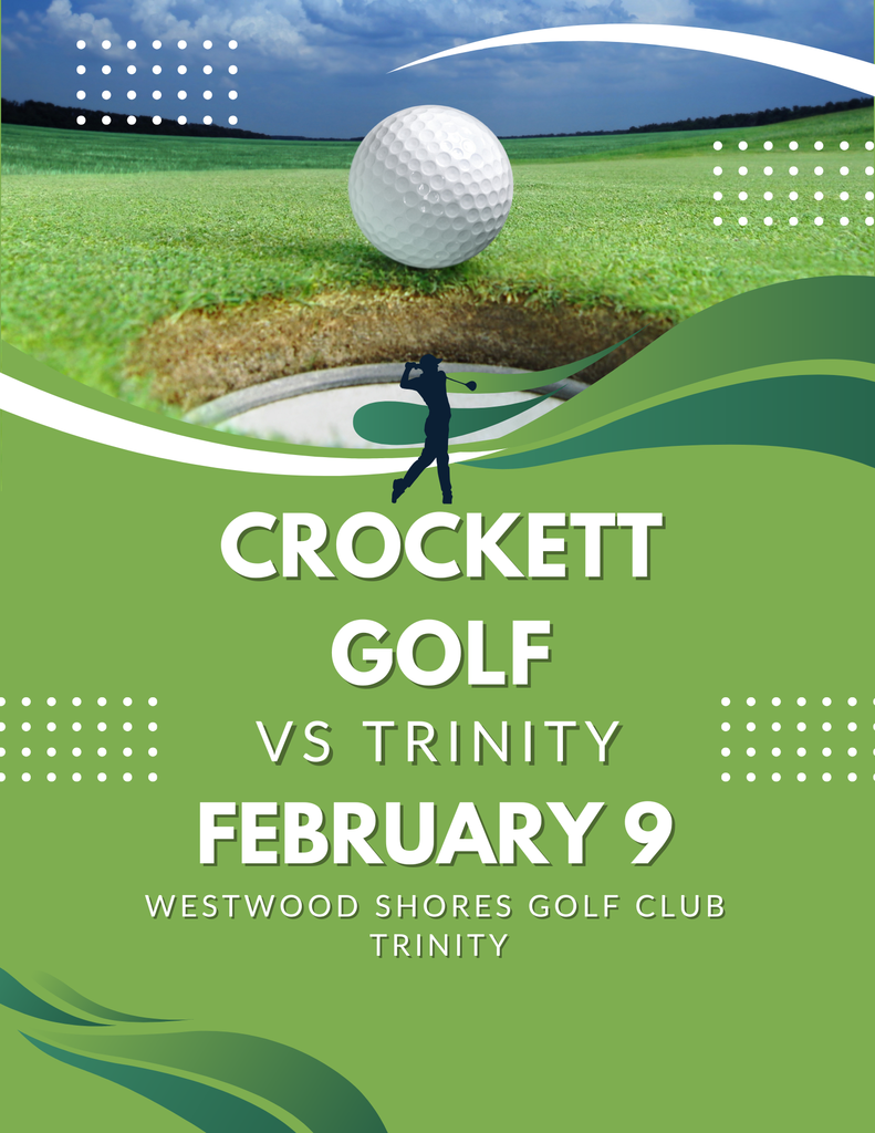 Crockett Golf will take on Trinity on February 9, 2026, at Westwood Shores Golf Course. Good luck to our Bulldogs on the green! ⛳