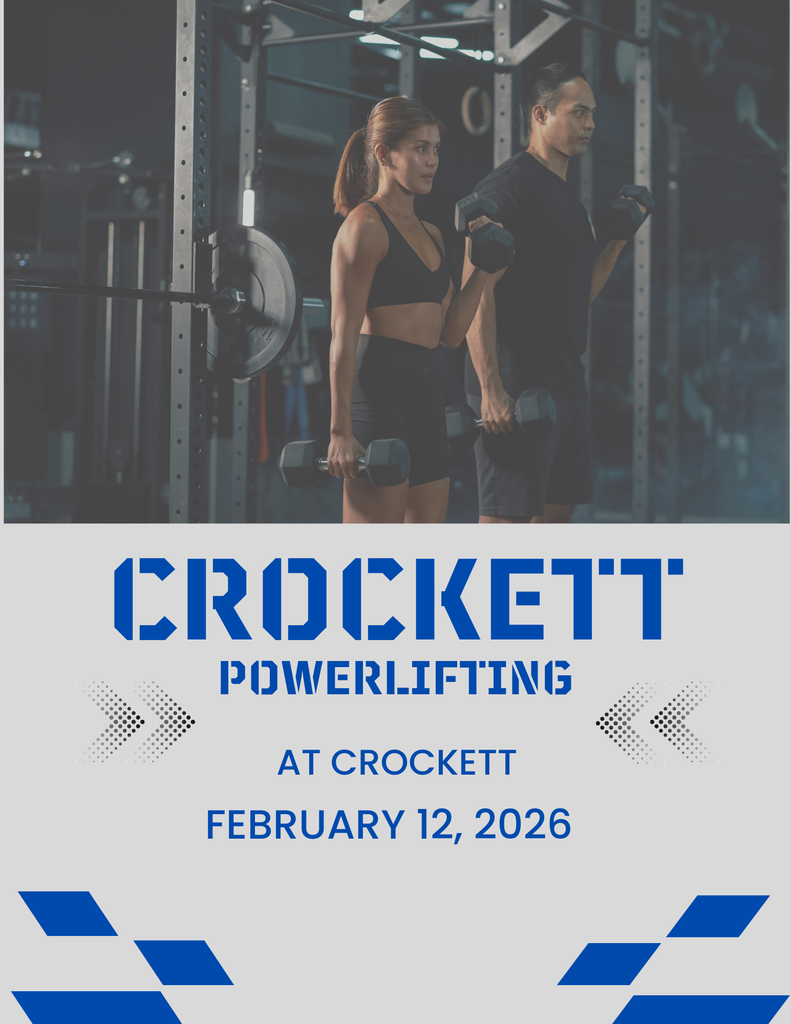 Crockett Powerlifting will be competing here at Crockett on February 12, 2026. Come out and support our lifters as they take the platform! 💪