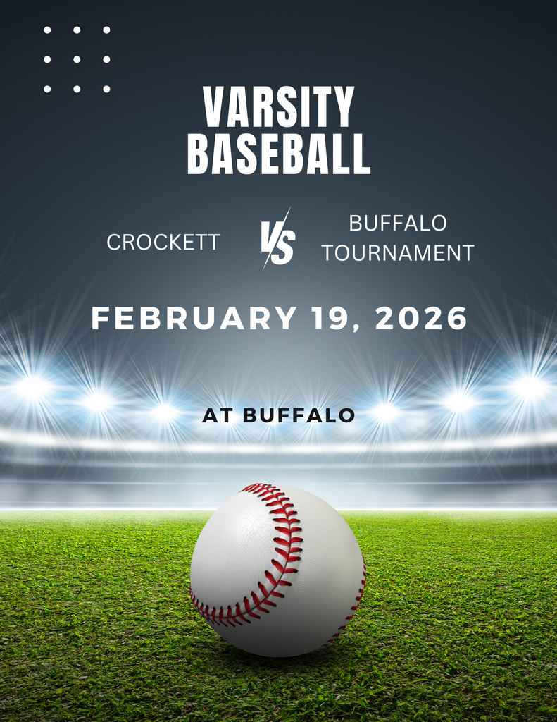 Crockett Baseball will be competing in the Buffalo Tournament on February 19, 2026. We wish our Bulldogs the best of luck!