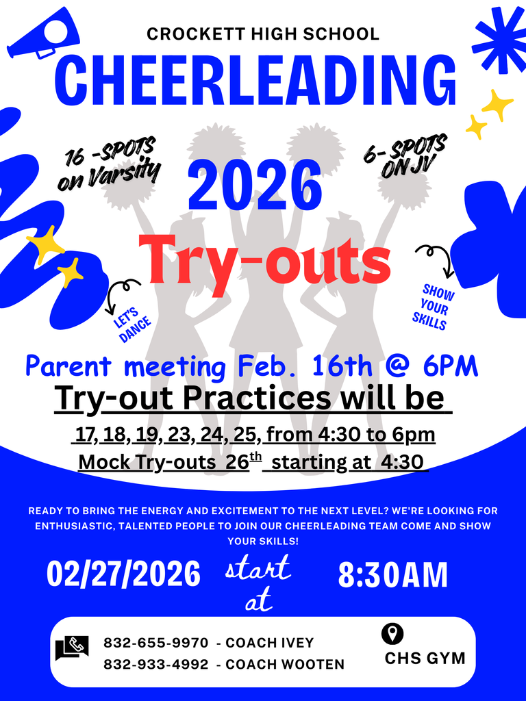 📣 Crockett High School Cheer Tryouts Are Coming Up!  Crockett High School will be holding Cheerleading Tryouts on February 27, 2026 at 8:30 AM in the CHS Gym.  📅 Important Dates:  Parent Meeting: February 16 at 6 PM  Tryout Practices: February 17–19 and 23–25 from 4:30–6 PM  Mock Tryout: February 26 at 4:30 PM  Bring your energy, your confidence, and your school pride. Come out and show off your spirit—let’s make this season unforgettable!