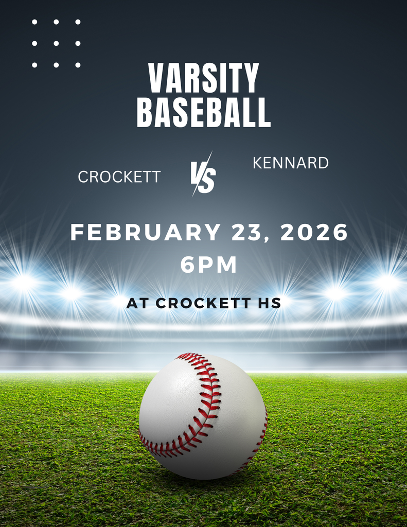 Crockett Varsity Baseball will take on Kennard on February 23 at Crockett High School at 6 PM. Come out and support the Bulldogs! ⚾🐾