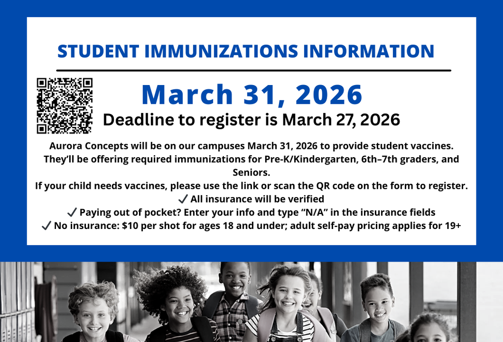 📣 Attention Parents! Aurora Concepts will be on our campuses March 31, 2026 to provide student vaccines. They’ll be offering required immunizations for Pre‑K/Kindergarten, 6th–7th graders, and Seniors. If your child needs vaccines, please use the link or scan the QR code on the form to register. https://form.jotform.com/auroraconcepts/student-vaccine-consent?School=Crockett%20ISD ✔️ All insurance will be verified ✔️ Paying out of pocket? Enter your info and type “N/A” in the insurance fields ✔️ No insurance: $10 per shot for ages 18 and under; adult self‑pay pricing applies for 19+