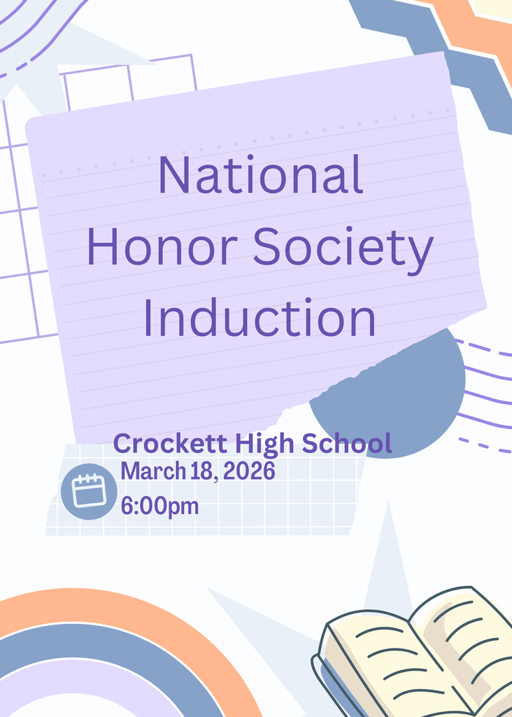 NHS Induction Ceremony is March 18, 2026 at 6 PM! Join us at Crockett High School as we celebrate our newest inductees.