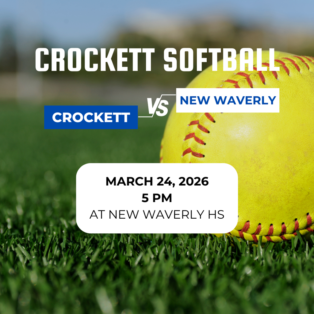 Crockett Softball will take on New Waverly on March 24, 2026, at 5 p.m. in New Waverly. Let’s cheer on our Lady Bulldogs as they compete on the road!