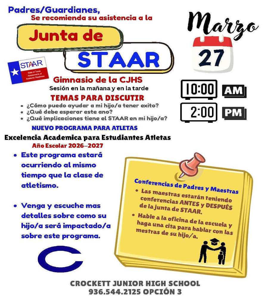 📣 Crockett Jr. High Families! Crockett Jr. High will be hosting a STAAR Meeting on March 27, one 10:00 AM and one at 2:00 PM. Join us to get important information, ask questions, and make sure your student is set up for success this testing season.  We look forward to seeing you there!