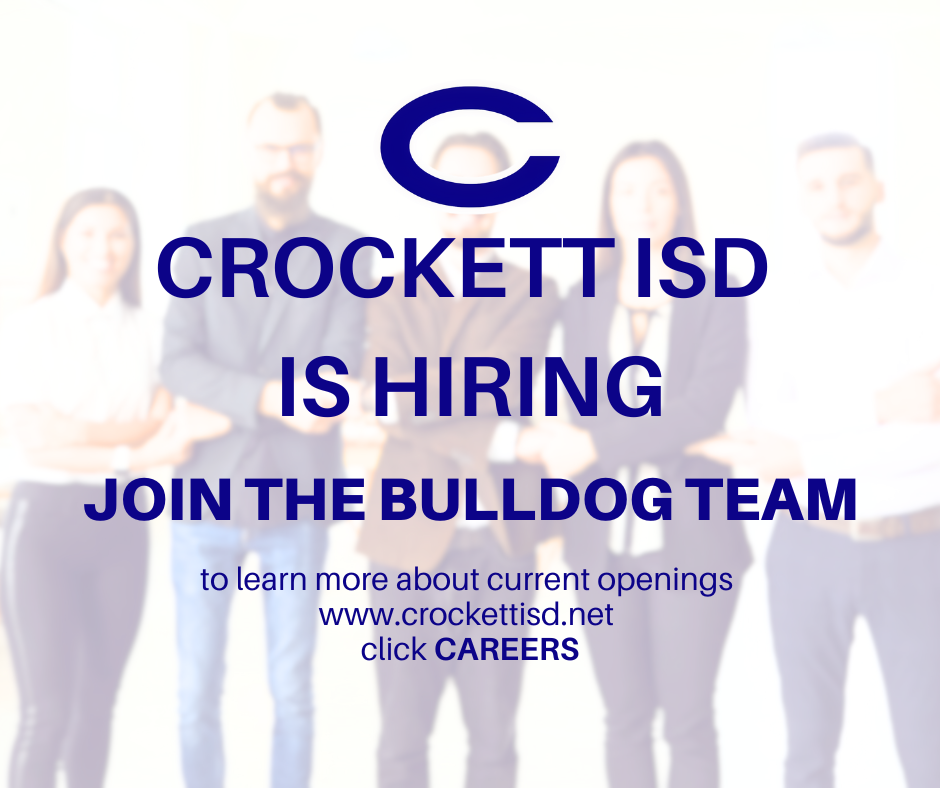 Crockett ISD is now accepting applications.   If you're passionate about education and committed to student success, we’d love to have you on the Bulldog Team. Apply today!
