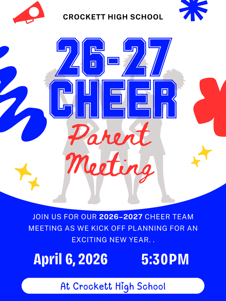 Calling all CHS cheer parents and team! 📣 Join us for our Crockett High School 2026–2027 Cheer Team meeting as we kick off planning for an exciting new year. Your energy and support make all the difference!