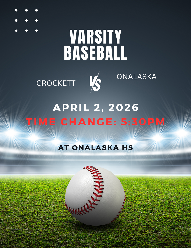 TIME CHANGE!!! ⚾ Crockett Baseball is on the road! The Bulldogs will face Onalaska at Onalaska on April 2, 2026 at 5:30 PM.