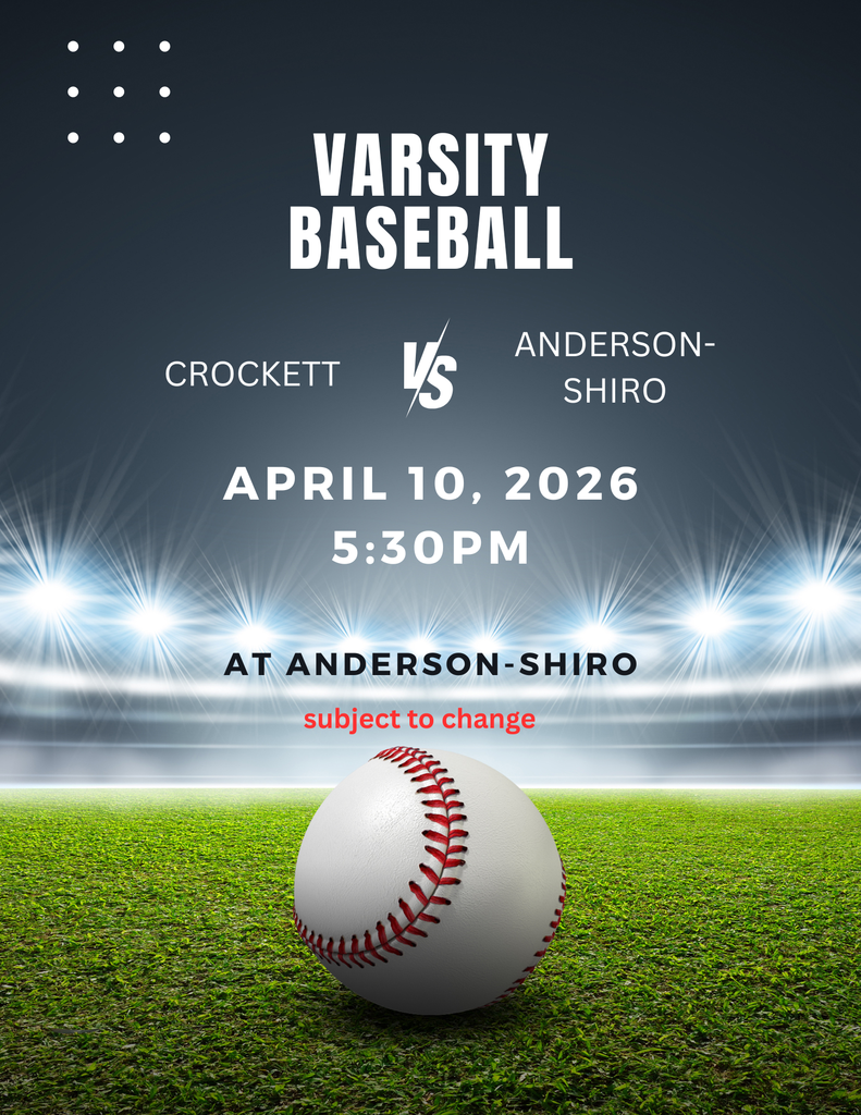 ⚾ Crockett Baseball hits the road! The Bulldogs will face Anderson‑Shiro on April 10 at 5:30 PM, with the matchup taking place here at Anderson‑Shiro. Let’s show our support as they battle it out away from home. Go Bulldogs!
