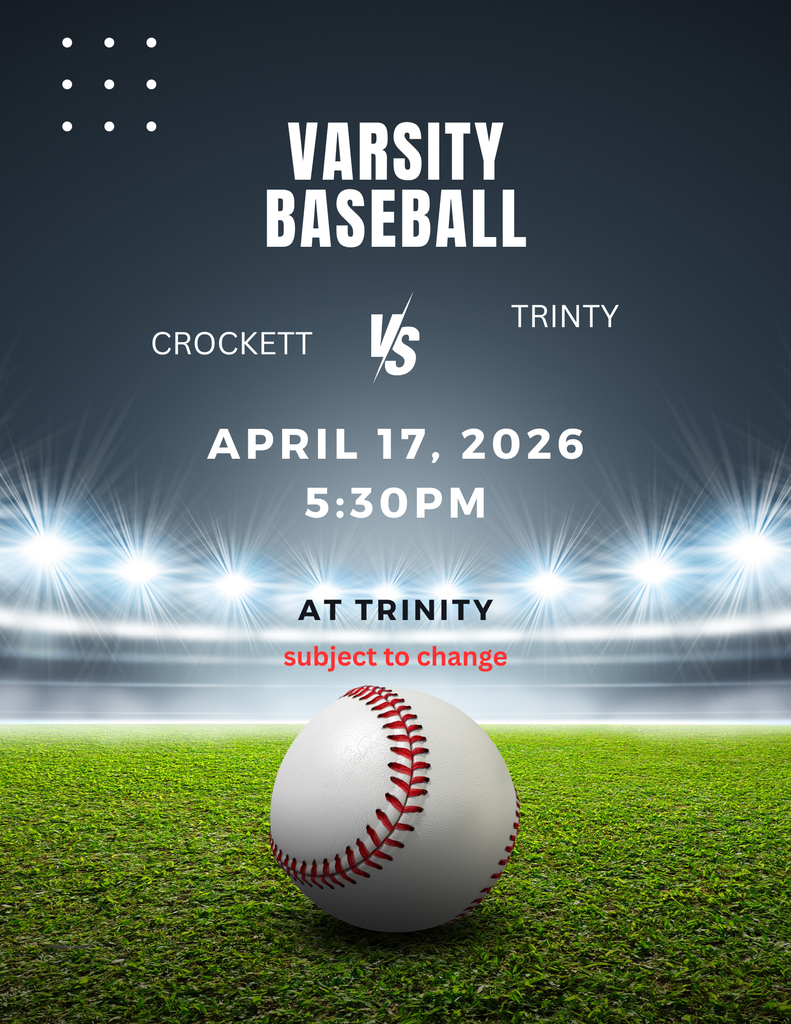 🥎⚾ Crockett Softball and Baseball hit the road to take on Trinity on April 17!   Softball starts at 5 PM and Baseball at 5:30 PM. Let’s cheer on our Bulldogs as they compete away from home.