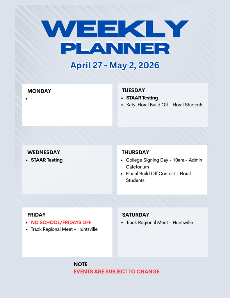 Crockett ISD Weekly Events for April 24 - May 2, 2026 and End of the Year Dates. **Events are subject to change**