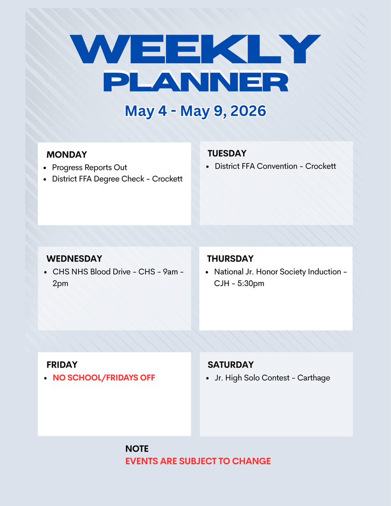 Crockett ISD Weekly Events for May 4 - 9, 2026, NOTE: Events are subject to change.