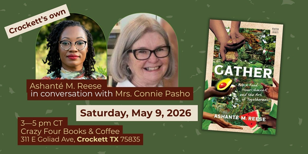 Mark your calendars! 🎉   Dr. Ashanté Reese—Crockett ISD graduate turned UT Austin tenured professor—will be at Crazy Four Books on May 9 from 3–5 PM to discuss her latest book alongside Retired Crockett ISD Teacher, Connie Pasho.  Don’t miss this chance to meet her, celebrate local excellence, and enjoy a great community event.
