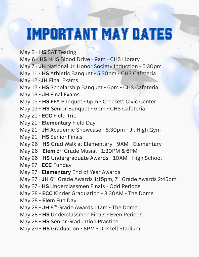 Crockett ISD Weekly and Monthly Events. *events are subject to change*