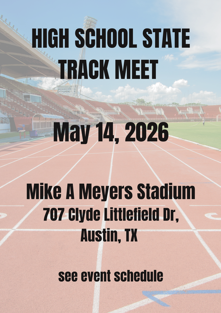 Crockett High School State Qualifiers will compete at the State Meet on May 14, 2026 at Mike A. Meyers Stadium in Austin, TX. Please refer to the attached schedule for event times. Wishing all of our athletes the best of luck.