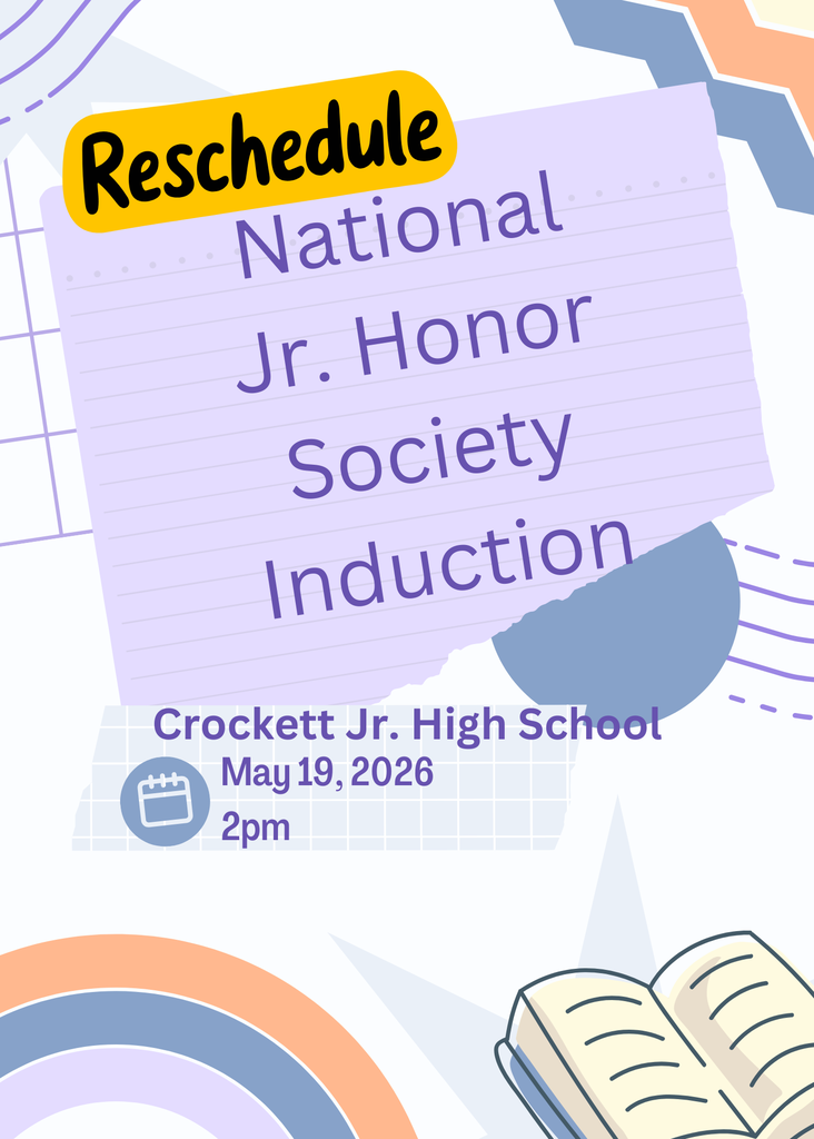 RESCHEDULED: Crockett Jr. High’s National Junior Honor Society Induction Ceremony will now take place May 19 at 2 PM (previously May 7 at 5:30 PM). The ceremony will be held on campus.  Congratulations to all students being inducted — we’re proud of you! 🎉