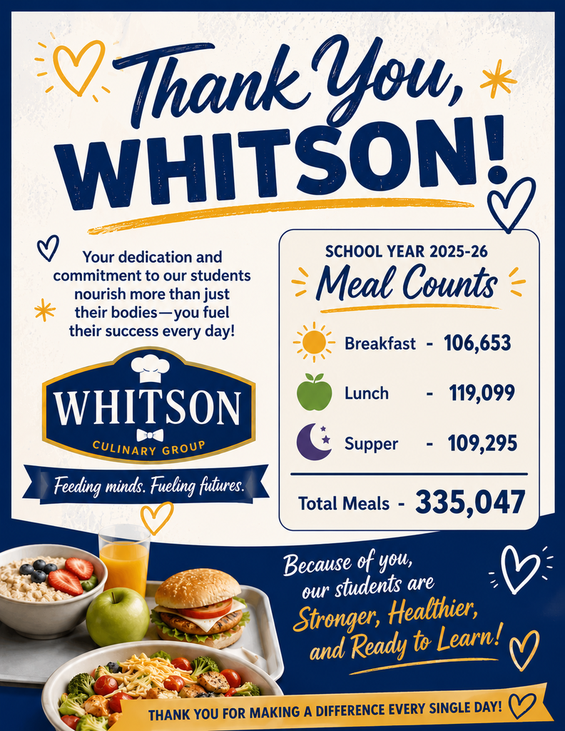 Huge thank‑you to Whitson Culinary Group for serving 335,047 meals during the 2025–2026 school year! Your dedication keeps our students healthy, nourished, and ready to learn.