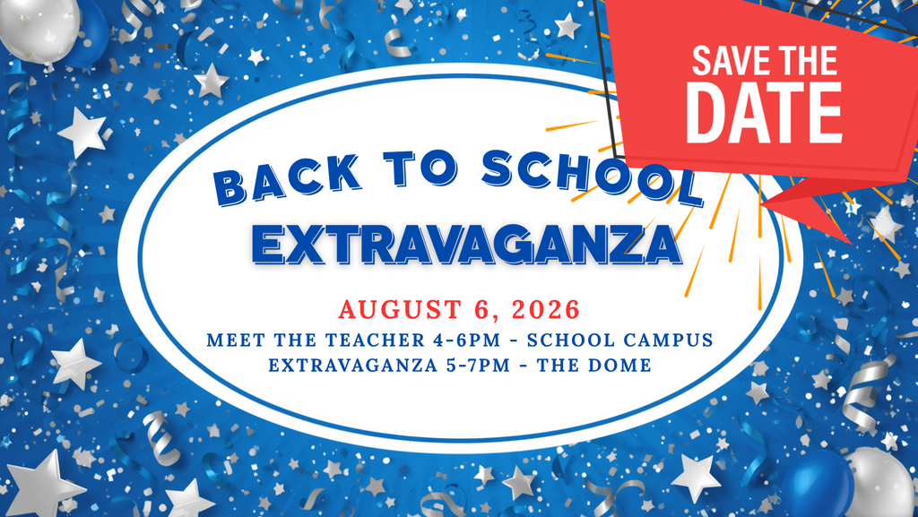 Back to School/Meet the Teacher Aug 6, 2026 4 - 7pm