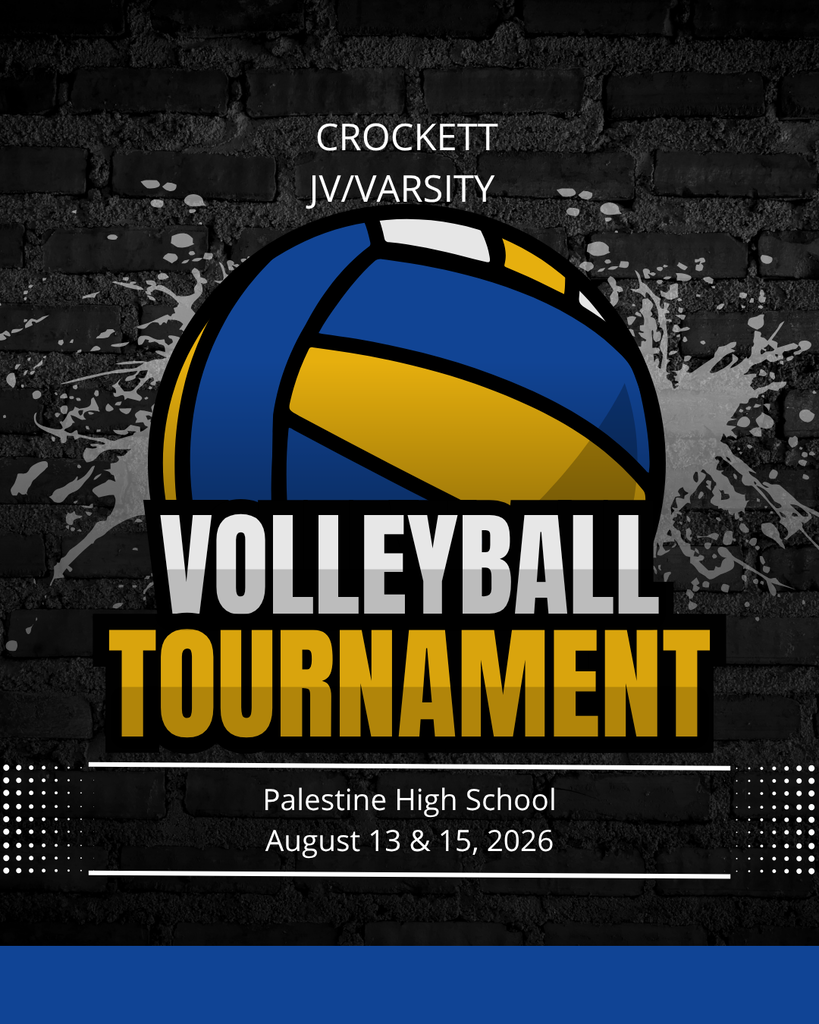 Bulldog fans, get ready to cheer!   Crockett JV & Varsity Volleyball will be competing in the Palestine Tournament on August 13 and August 15 at Palestine High School. Let’s show up strong and support our athletes as they take the court!