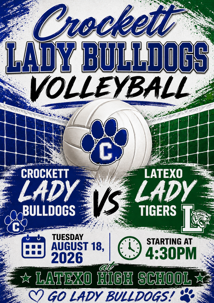 🏐 Crockett JV & Varsity Volleyball — Game Day!   Crockett Volleyball hits the court against Latexo on August 18, 2026 at 4:30pm at Latexo High School. Let’s show up loud and proud for our athletes! 💙🤍