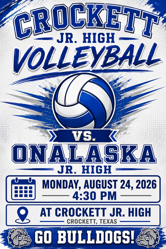 Bulldog Nation, let’s pack the gym! Crockett Jr. High Volleyball takes on Onalaska on August 24 at 4:30 PM right here at Crockett Jr. High. Come out and support our athletes as they defend home court!