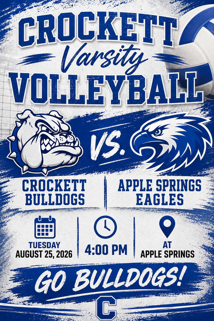 Bulldog Nation, let’s hit the road! Crockett Varsity Volleyball travels to Apple Springs to take on the Eagles on August 25 at 4 PM. Let’s show up loud and proud and support our Bulldogs on the road!