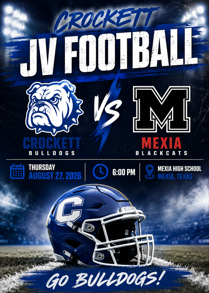 🔥 LET’S TURN UP THE HEAT, BULLDOG NATION! 🔥 Crockett JV Football is rolling into Mexia High School on August 27 at 6 PM, and we’re ready to bring that Bulldog energy! Let’s pack the stands, get loud, and push our boys to victory on the road!