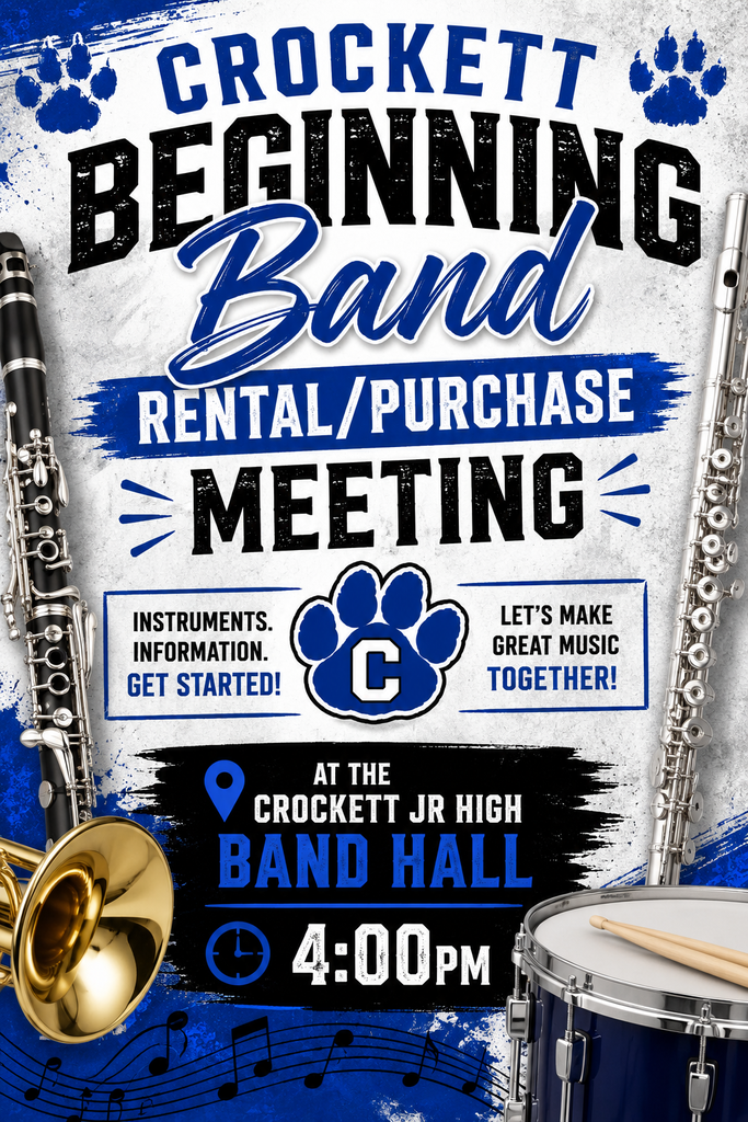 🎺 Attention Crockett Beginning Band Parents! 🎺 Crockett Jr. High Band will host an Instrument Rental/Purchase Meeting on September 2 at 4 PM in the CJH Band Hall. This is an important opportunity to get your student set up with the instrument they need for a great year in band. We look forward to seeing you there!