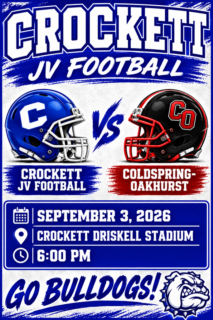 🏈🔥 BULLDOG NATION, IT’S GAME TIME! 🔥🏈 Crockett JV Football is taking on Coldspring‑Oakhurst on September 3, 2026 at 6 PM right here at Driskell Stadium. Let’s pack the stands, bring the energy, and cheer our Bulldogs on under those Thursday night lights!