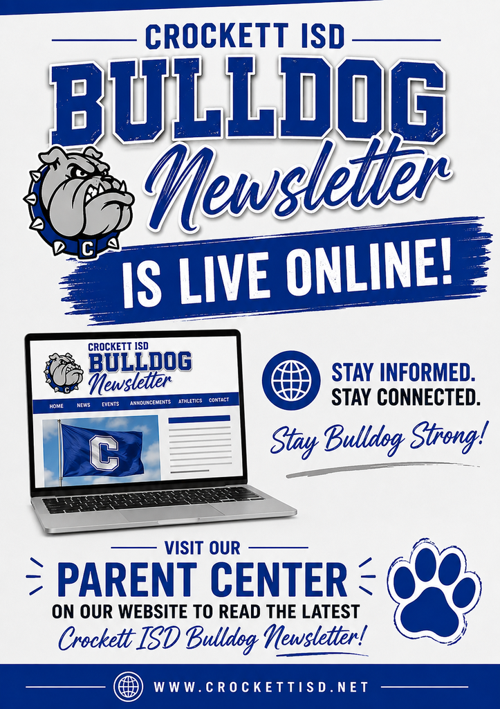 📣 September Bulldog Newsletter Is Live! The Crockett ISD Bulldog Newsletter for September is now available online! Check out important dates, campus events, and key reminders for your child’s school. All newsletter information can be found in our Parent Center at crockettisd.net.