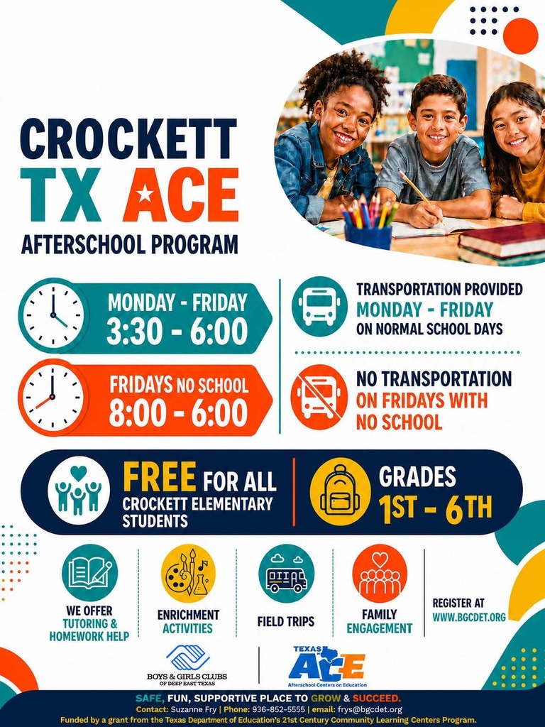 The Boys and Girls Club offers Crockett TX ACE Afterschool Program for grades 1st - 6th. If you are interested in registering your child go to www.BGCDET.org.