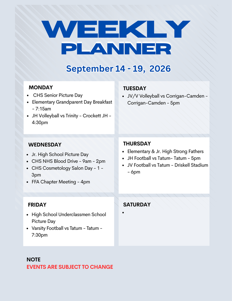 📅 Crockett ISD Weekly Events • September 14–19, 2026 Your week-at-a-glance is here! Stay connected, stay involved, and cheer on our Bulldogs all week long. Please note: Events are subject to change.