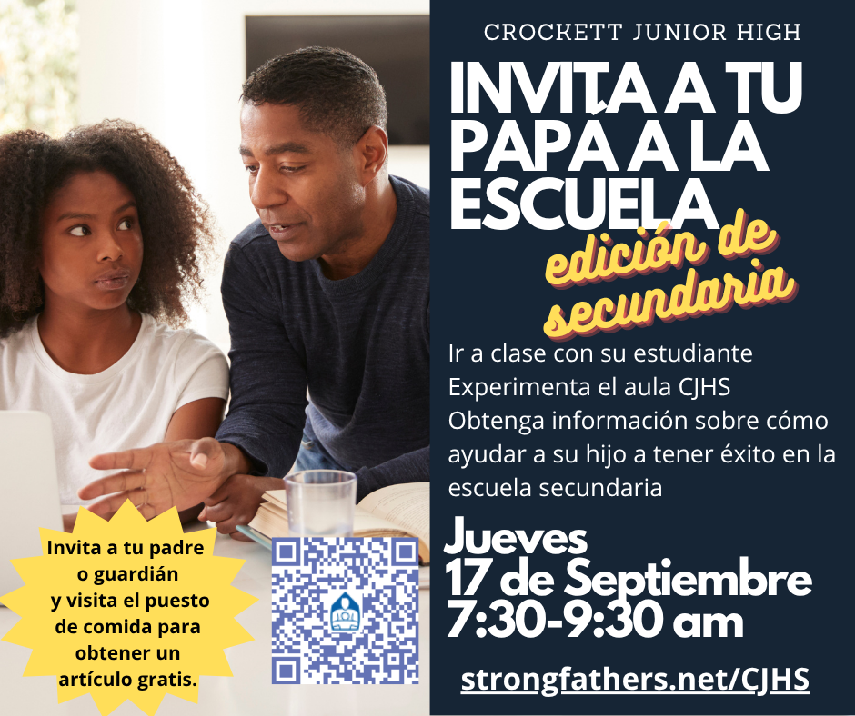 💙👨👧 CROCKETT JR. HIGH — BRING YOUR DAD TO SCHOOL! 👨👦💙 Crockett Jr. High will host “Bring Your Dad to School”, brought to us by Strong Fathers, on September 17, 2026 at 7:30 AM. We’re excited to welcome all dads and father figures for a morning of connection and encouragement with our students!