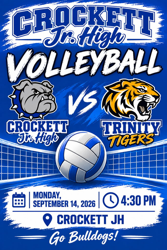 Crockett Jr. High Volleyball is back on the court — and we’re ready for another great matchup! 🏐 On September 14, 2026 at 4:30 PM, our Lady Bulldogs take on Trinity right here at Crockett Jr. High. Come out, show your spirit, and cheer them on!