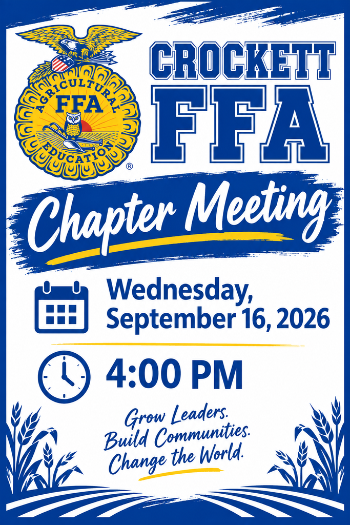 Crockett FFA — it’s meeting time! 🔥 📅 September 16 ⏰ 4 PM Show up, get involved, and rep your chapter with pride! 💙🐾