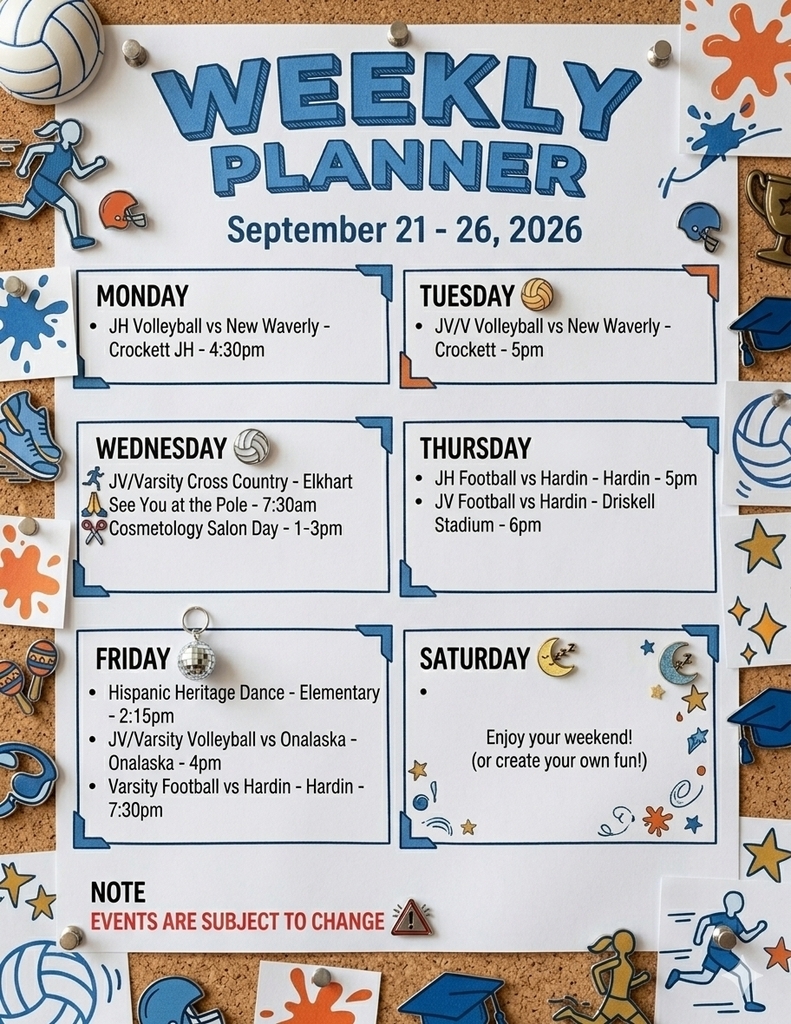 📅 Crockett ISD Weekly Events • September 21–26, 2026 Your week-at-a-glance is ready! Stay connected, stay involved, and cheer on our Bulldogs all week long. NOTE: Events are subject to change.