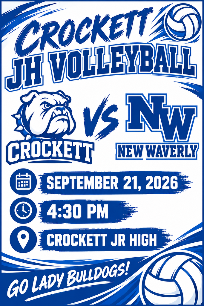 🏐 Crockett Jr. High Volleyball vs. New Waverly — September 21 Crockett Jr. High Volleyball hits the court on September 21, 2026 at 4:30 PM as they take on New Waverly right here at Crockett. Come out and support our Lady Bulldogs! 💙🐾