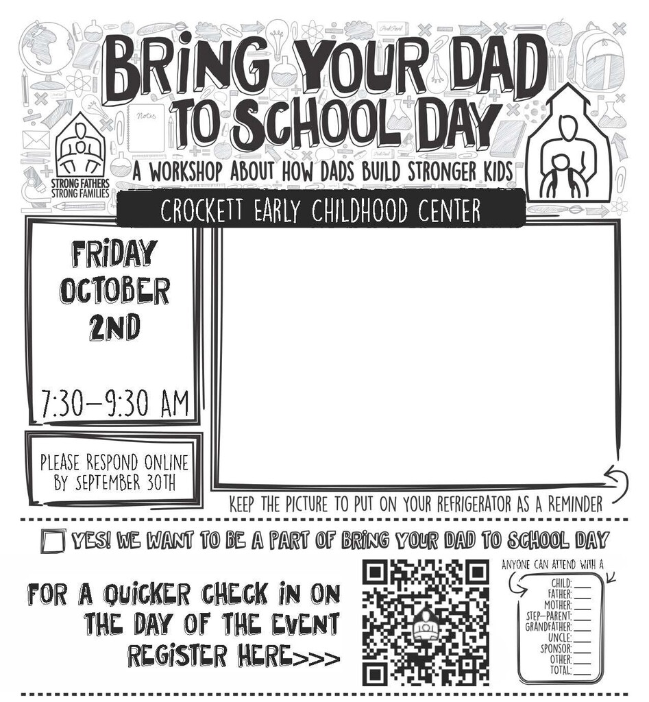 💙👨👧 CROCKETT EARLY CHILDHOOD — BRING YOUR DAD TO SCHOOL DAY! 👨👦💙 Crockett Early Childhood will host “Bring Your Dad to School Day” on October 2, 2026 at 7:30 PM. We can’t wait to welcome all dads and father figures for a special evening with our students!