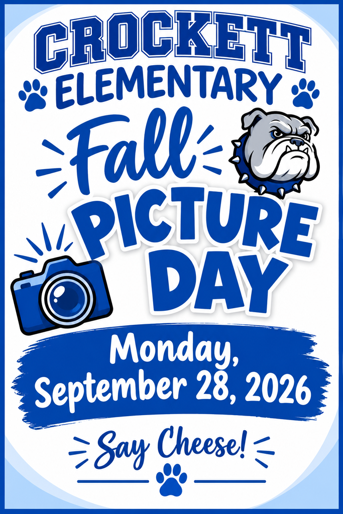 Fall Picture Day is coming to Crockett Elementary — Monday, September 28, 2026! 📸🍁 Get those smiles ready, Bulldogs!