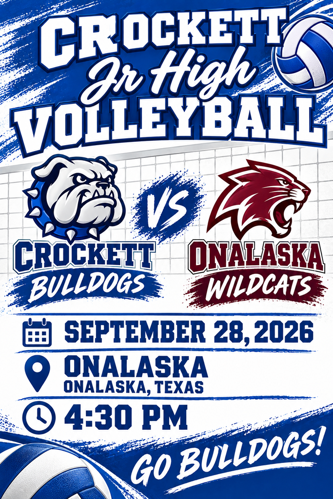 🏐 Crockett Jr. High Volleyball Hits the Road!  Crockett Jr. High Volleyball travels to Onalaska on September 28, 2026 for a 4:30 PM matchup. Let’s cheer on our Lady Bulldogs as they take on the Lions on their home court! 💙🐾