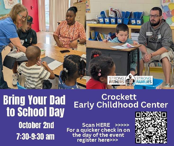 REMINDER  💙👨‍👧 CROCKETT EARLY CHILDHOOD — BRING YOUR DAD TO SCHOOL DAY! 👨‍👦💙  Crockett Early Childhood will host “Bring Your Dad to School Day” on October 2, 2026 at 7:30 am. We can’t wait to welcome all dads and father figures for a special morning with our students!   💙👨‍👧 Crockett Early Childhood — ¡Día de traer a papá a la escuela! 👨‍👦💙  Crockett Early Childhood celebrará el "Día de traer a papá a la escuela" el 2 de octubre de 2026 a las 7:30 a. m. ¡Estamos deseando recibir a todos los papás y figuras paternas para compartir una mañana especial con nuestros alumnos!