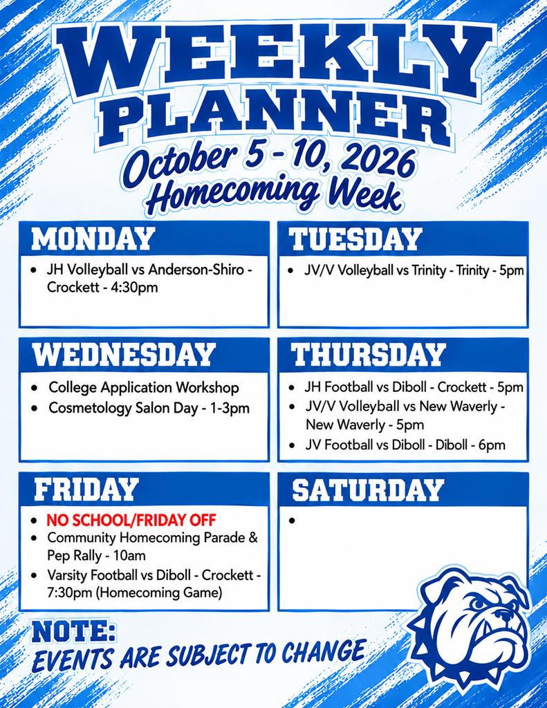 🐾 Crockett ISD Weekly Schedule • October 5–10, 2026 🐾 Your week-at-a-glance is here, Bulldogs! 📢 Get ready, because Homecoming Spirit Week is officially upon us! Show your Bulldog pride all week long with our daily dress-up days, and help us bring the energy leading up to the big celebration!🎉 🔹 Friday, October 9: Join us for the Community Pep Rally wearing your blue and white! Let's show everyone our unmatched Bulldog spirit! 📣💙🤍 Stay connected, stay involved, and cheer on our Bulldogs all week long! 🐾 👉 Check out the full line-up of events for the week below! ⚠️ Please note: Events are subject to change. #CrockettISD #BulldogPride #HOCO2026 #DreamBiggerReachHigherbutMostofAllKeepGrowing