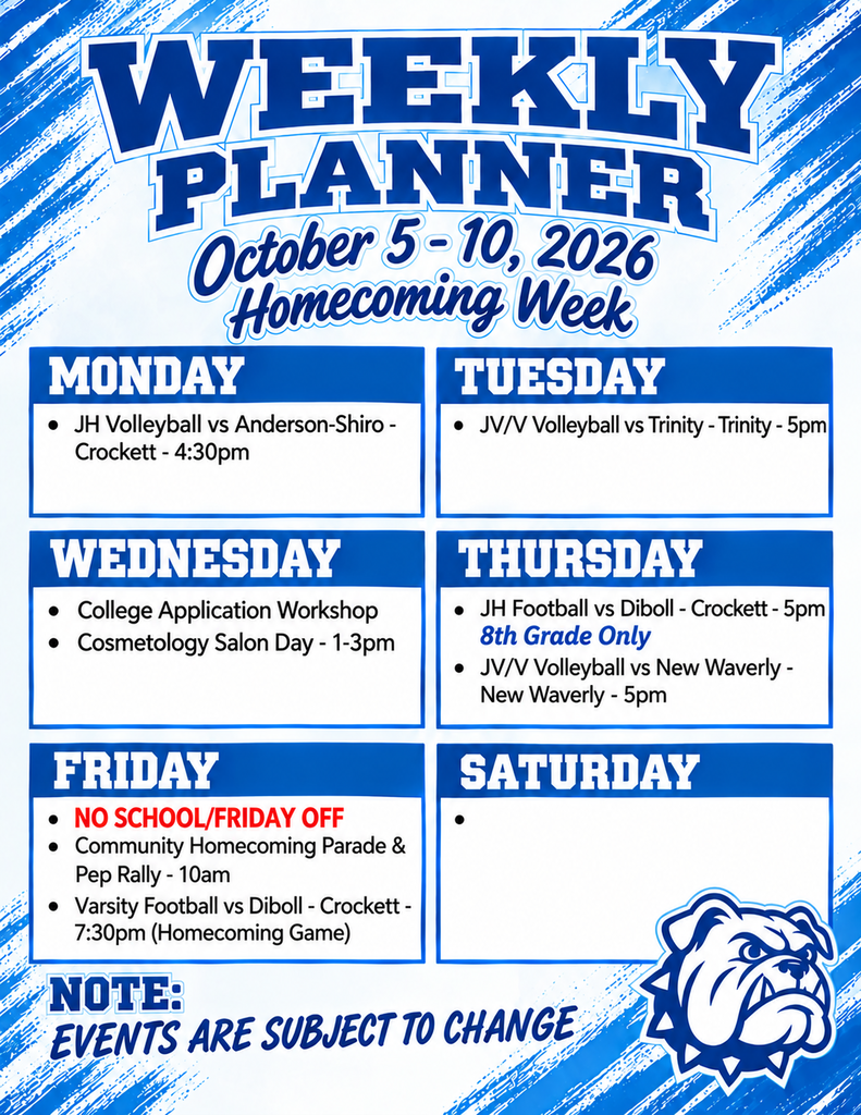🐾 Crockett ISD Weekly Schedule • October 5–10, 2026 🐾 Your week-at-a-glance is here, Bulldogs! 📢 Get ready, because Homecoming Spirit Week is officially upon us! Show your Bulldog pride all week long with our daily dress-up days, and help us bring the energy leading up to the big celebration!🎉 🔹 Friday, October 9: Join us for the Community Pep Rally wearing your blue and white! Let's show everyone our unmatched Bulldog spirit! 📣💙🤍 Stay connected, stay involved, and cheer on our Bulldogs all week long! 🐾 👉 Check out the full line-up of events for the week below! ⚠️ Please note: Events are subject to change. #CrockettISD #BulldogPride #HOCO2026 #DreamBiggerReachHigherbutMostofAllKeepGrowing