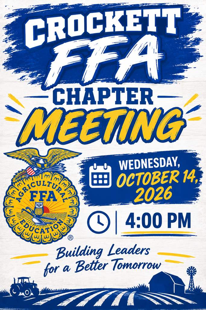 MEETING TOMORROW! 🚨 The Crockett FFA Chapter Meeting kicks off tomorrow at 4:00 PM. Check your schedules and we'll see you there! 🚜✨