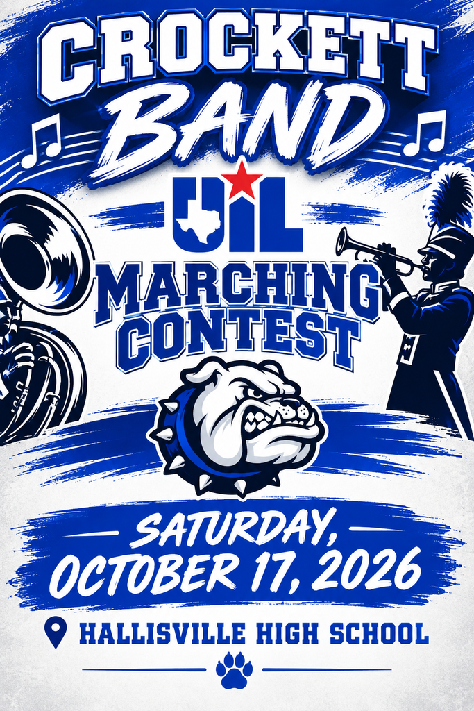 Good luck to the Crockett Marching Band as they compete at the UIL Region Contest in Hallsville tomorrow, Oct 17! 🎷🥁 Leave it all on the field, Bulldogs! 🐾✨